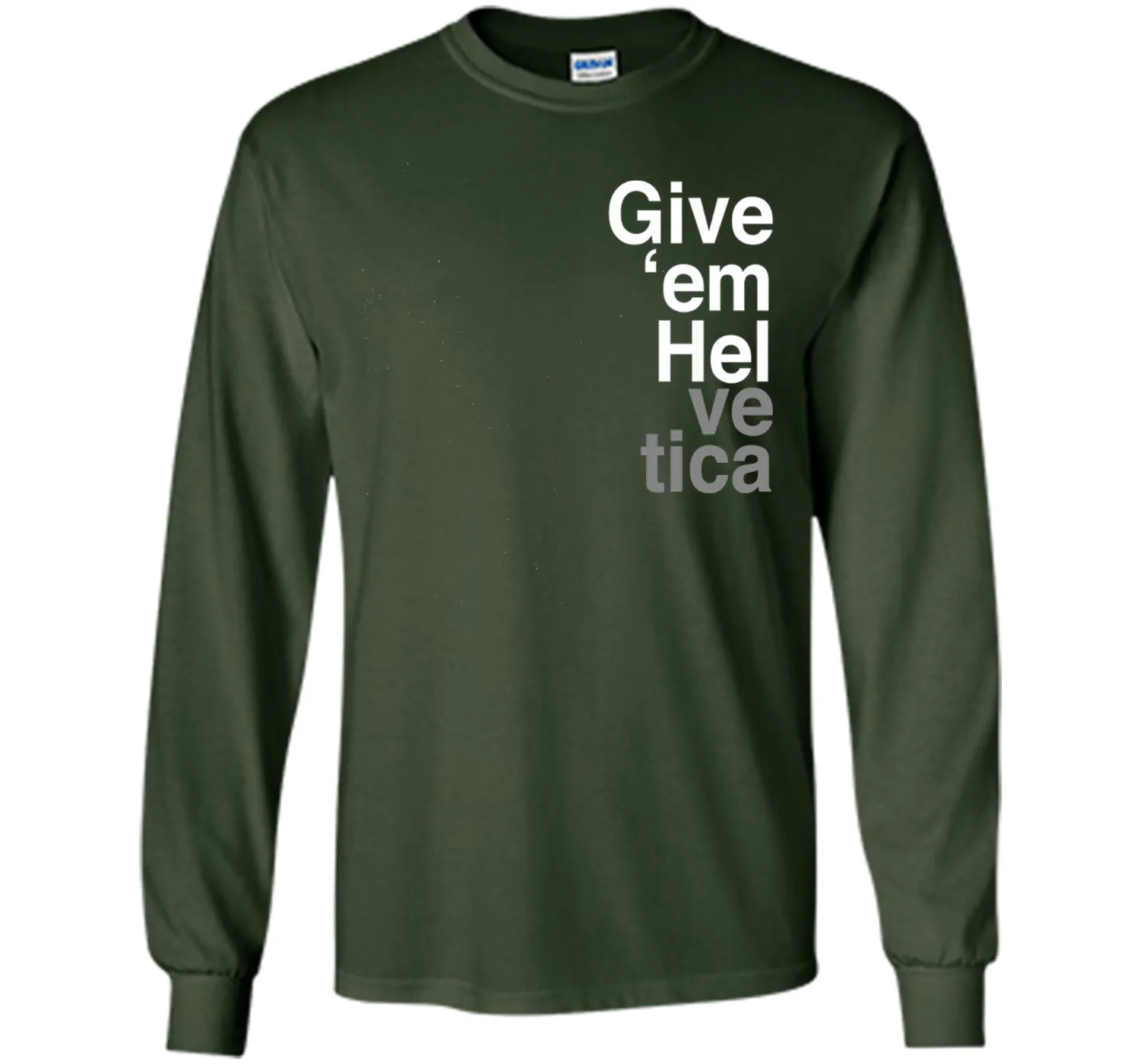 Give 'em Hel Graphic Designers T-Shirt Funny Graphic Tee
