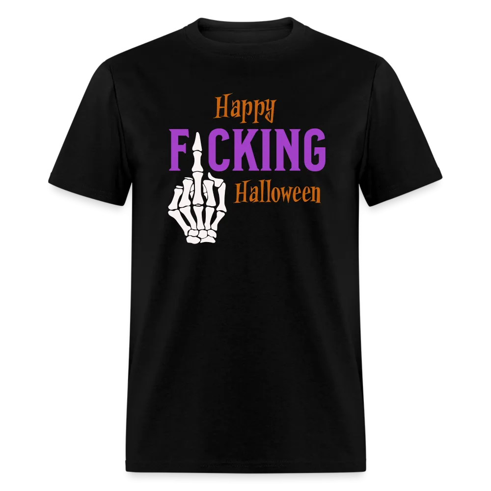 Happy Fcking Halloween T-Shirt
