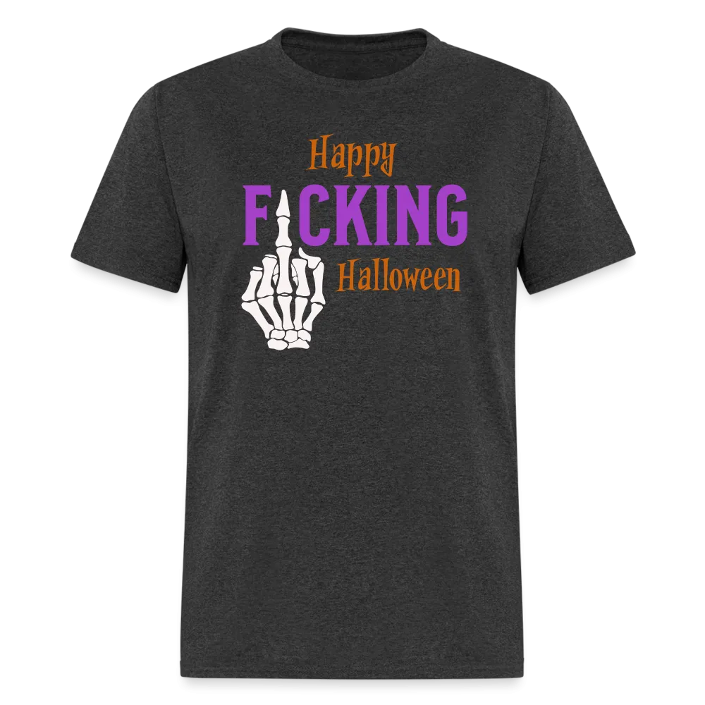 Happy Fcking Halloween T-Shirt